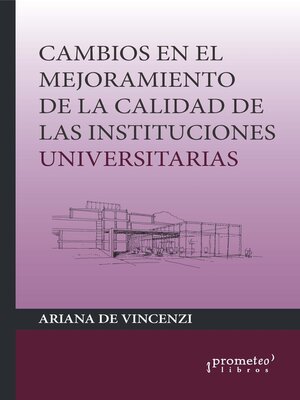 cover image of Cambios en el mejoramiento de la calidad de las instituciones universitarias